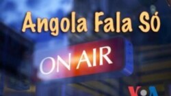 25 Out 2013 Angola Fala Só - Carlos Rosado: "O crescimento económico não foi bem distribuído"